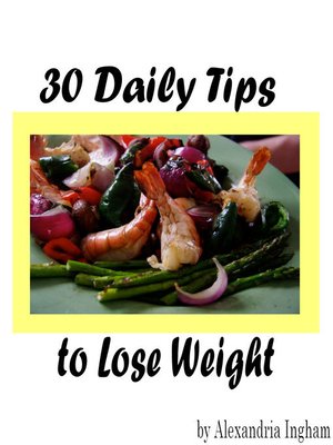 cover image of 30 Daily Tips to Lose Weight